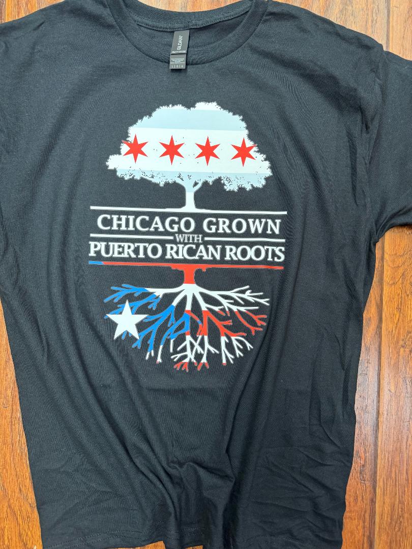 Chicago Grown with Puerto Rican Roots TShirt