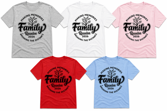 Family Reunion t-shirts