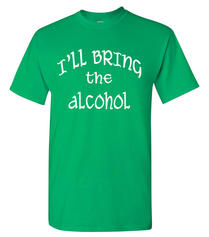 I'll Bring the Shenanigans (Bad Decisions, Bail Money, Alcohol, etc.) T-Shirt