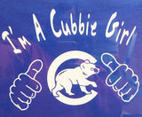 I'm a Cubbie Girl T-Shirt