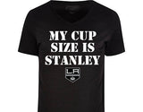 My Cup Size is Stanley LA Kings t-shirt