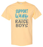 Support Wildlife Raise Boys Mom T-Shirt