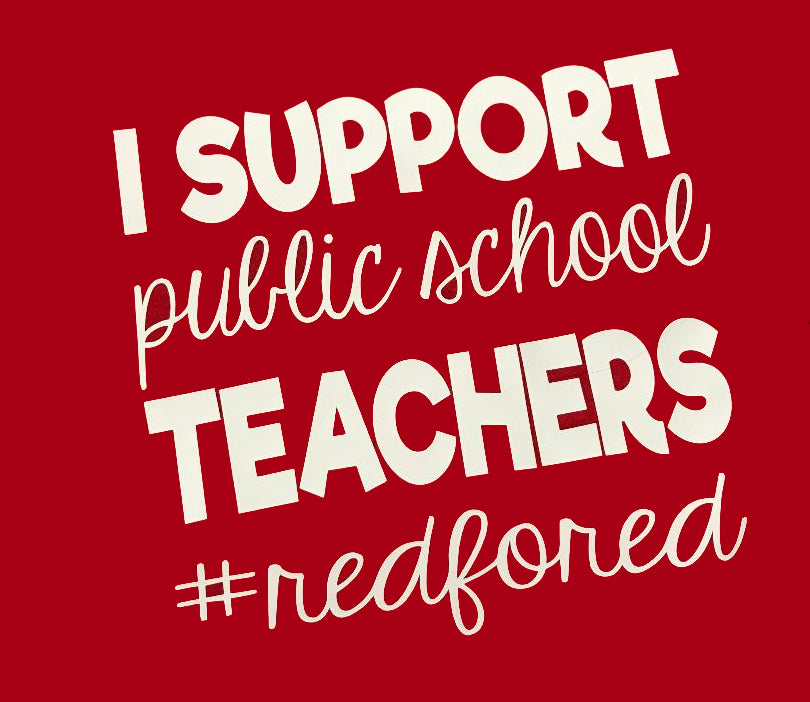 Red For Ed Teacher Supporter T-Shirt or Hoodie