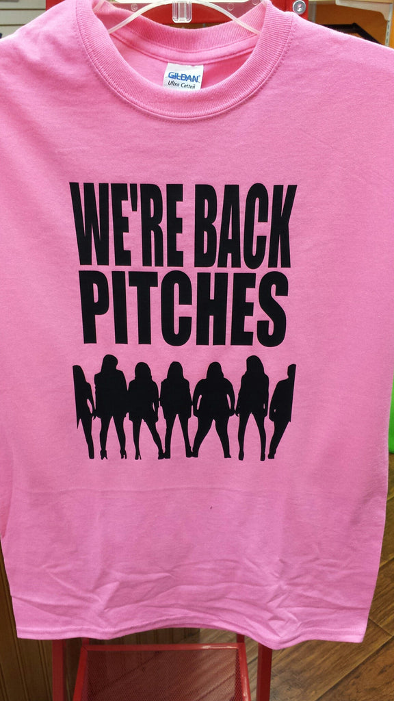 We're Back Pitches Pitch Perfect 2 t-shirt