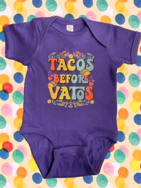 Tacos Before Vatos Onesie