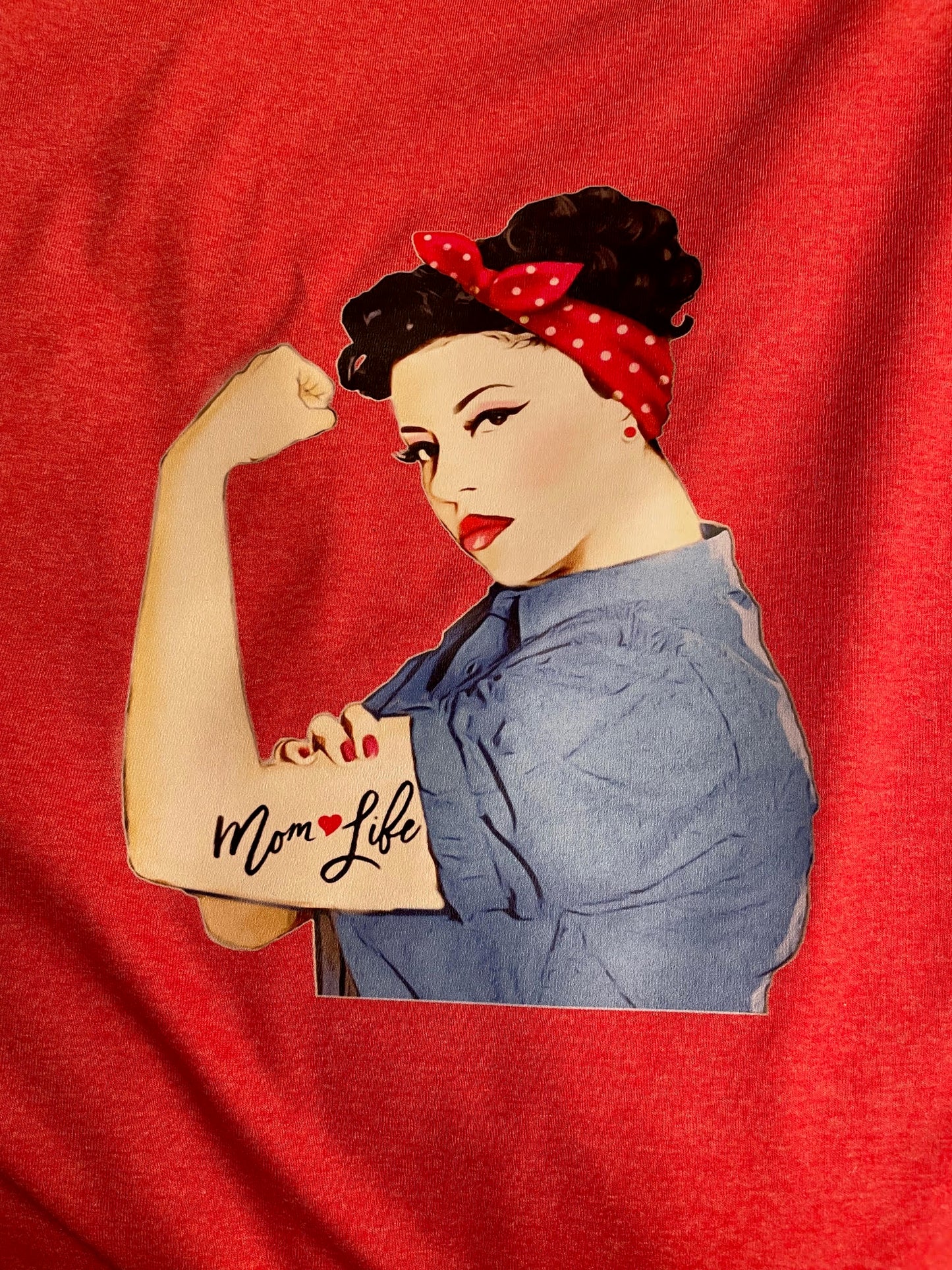 Rosie the Riveter Mom Life T-Shirt