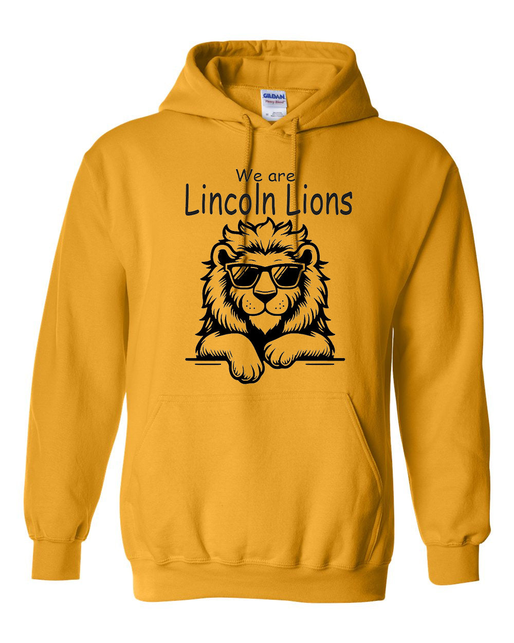 We Are Lincoln Lions Gold Hoodie