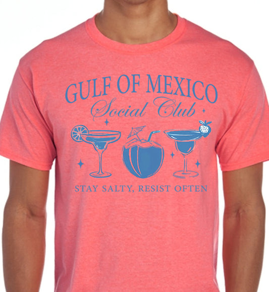 Gulf of Mexico Social Club Stay Salty Resist Often T-Shirt