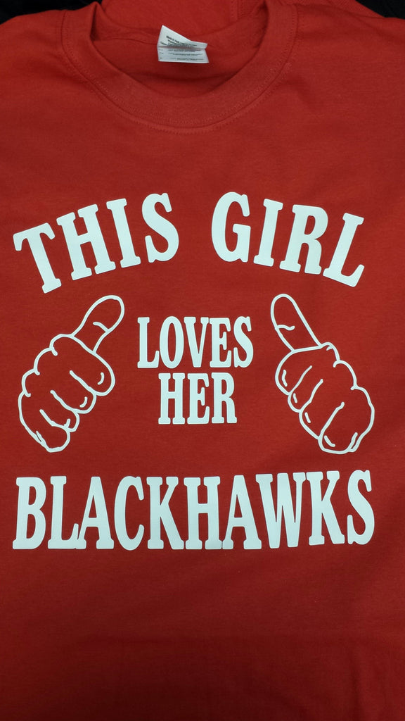 This Girl Loves Her Blackhawks t-shirt Chicago Sports