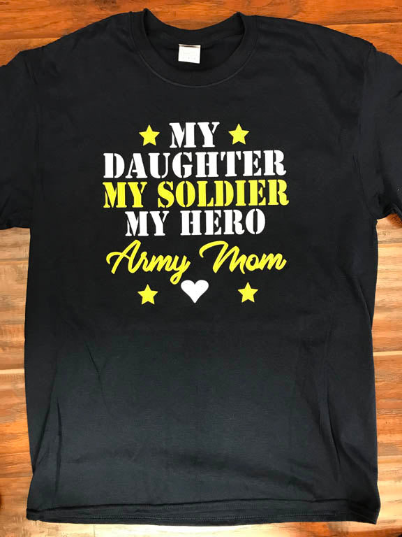 Army Mom of a Daughter Soldier T-Shirt