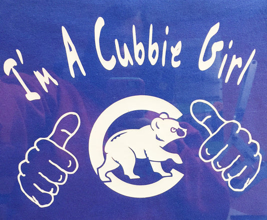 I'm a Cubbie Girl T-Shirt