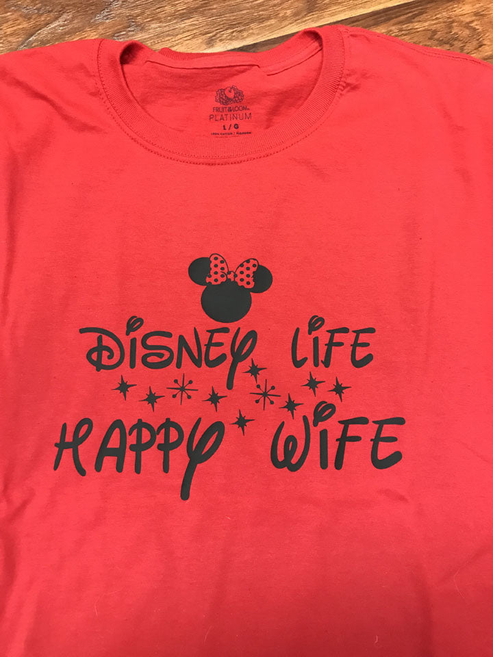 Disney Life, Happy Wife T-Shirt