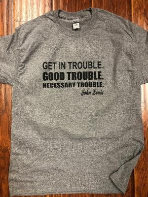 Good Trouble John Lewis T-Shirt