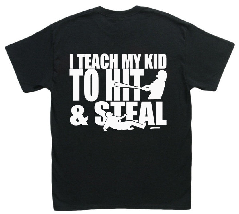 DAD JOKE Funny Baseball Dad I TEACH MY KIDS TO HIT AND STEAL Long Sleeve  T-Shirt