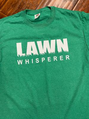 Lawn Whisperer T-Shirt