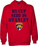 My Cup Size is Stanley - Florida Panthers Hoodie