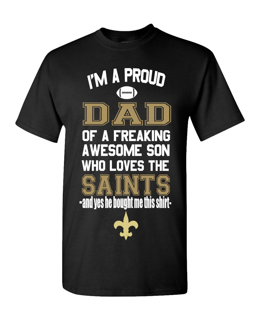 New Orleans Saints Proud Dad Son T-Shirt