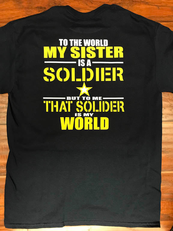 Sister Army Soldier T-Shirt