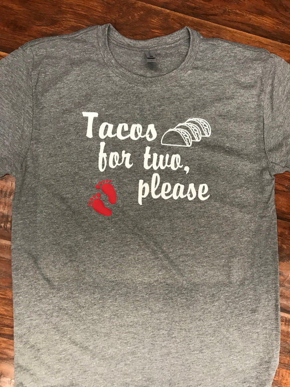 Tacos for Two, Please T-Shirt