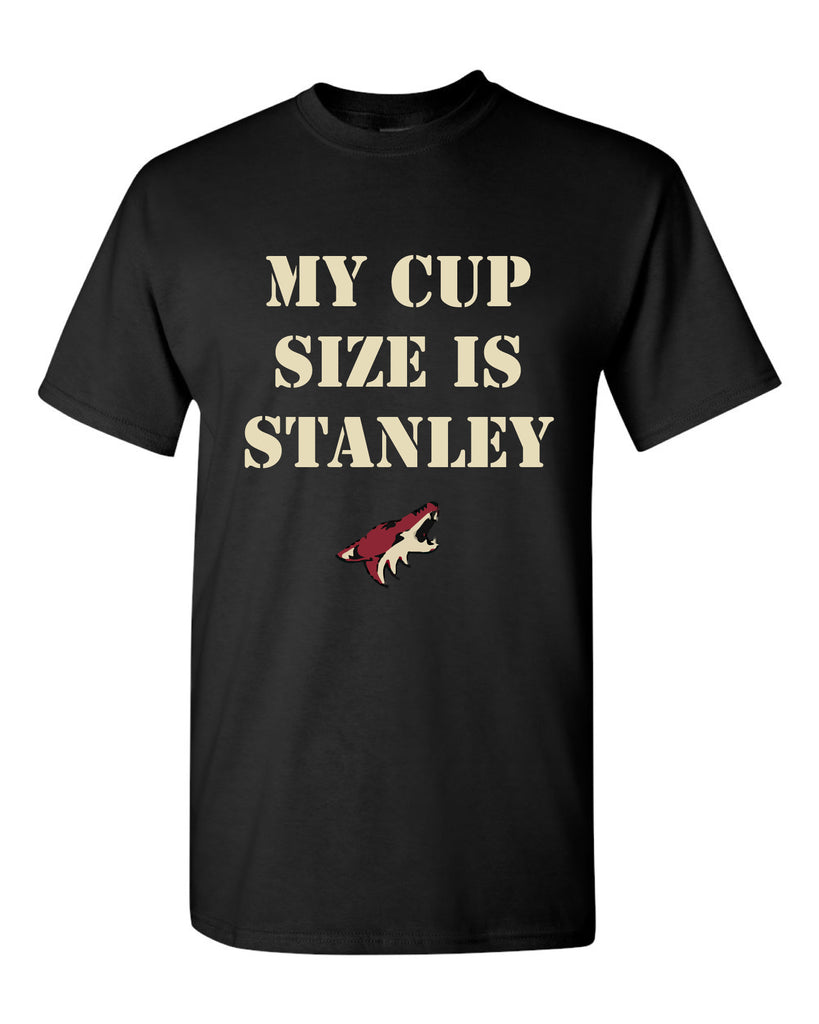 My Cup Size is Stanley Arizona Coyotes t-shirt